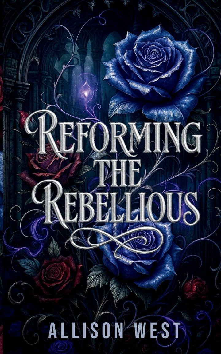 Reforming the Rebellious (Paperback)