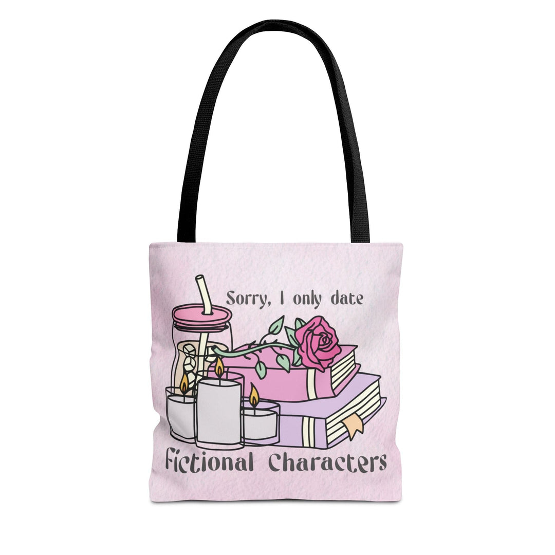 Slow Burn Publishing Bags 13" × 13'' / Black Sorry I only date fictional characters - Tote Bag