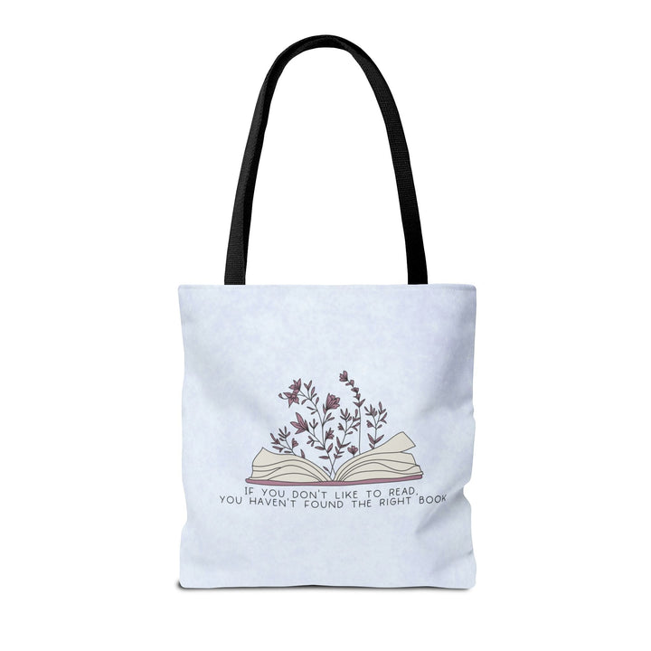 Slow Burn Publishing Bags If You Don't Like to Read - Tote Bag