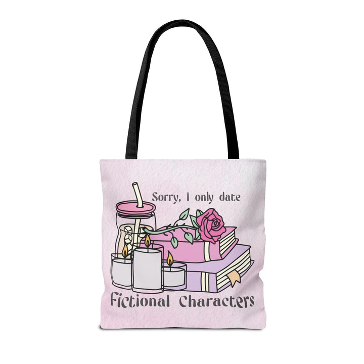 Slow Burn Publishing Bags Sorry I only date fictional characters - Tote Bag