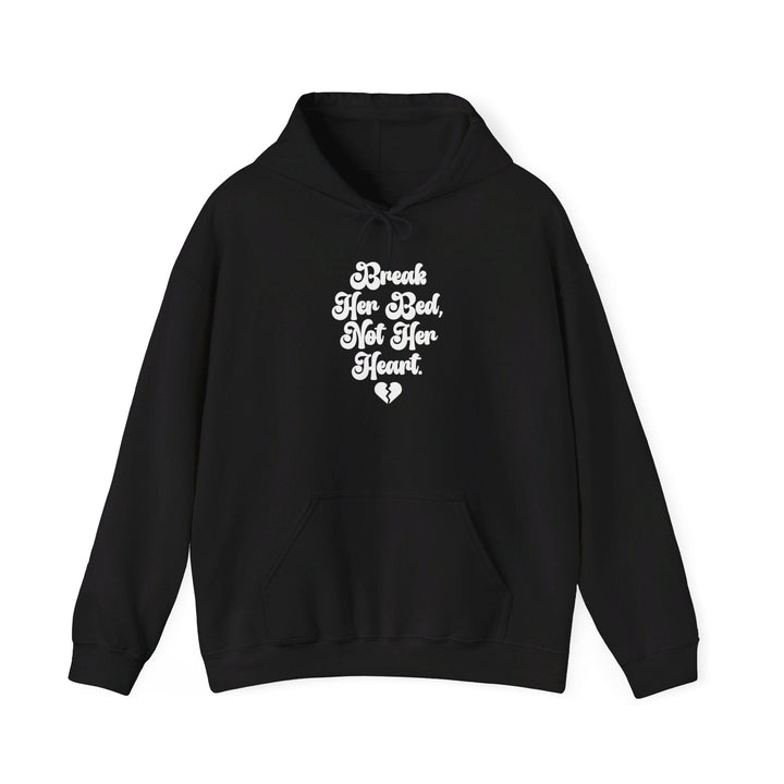 Slow Burn Publishing Hoodie Black / S Break Her Bed Not Her Heart - Unisex Heavy Blend™ Hooded Sweatshirt