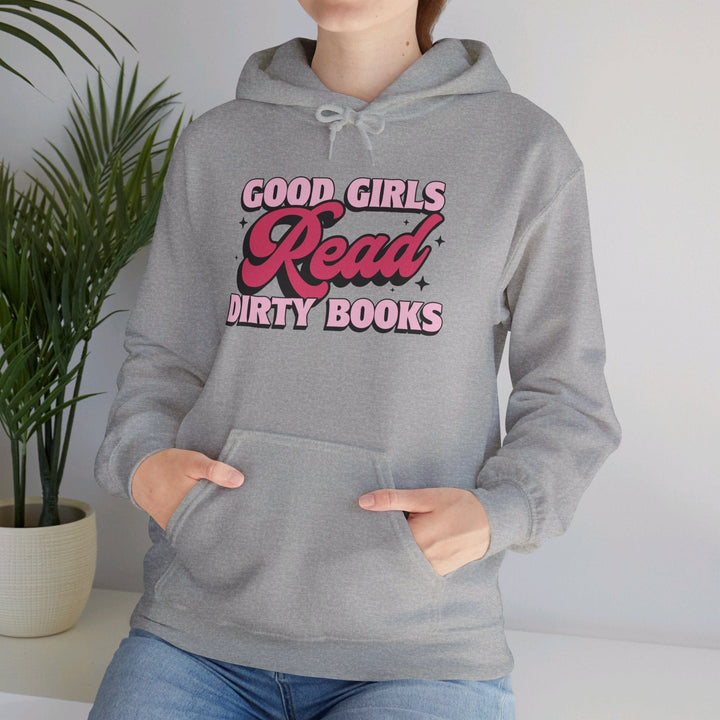 Slow Burn Publishing Hoodie Good Girls Read Dirty Books - Unisex Heavy Blend™ Hooded Sweatshirt