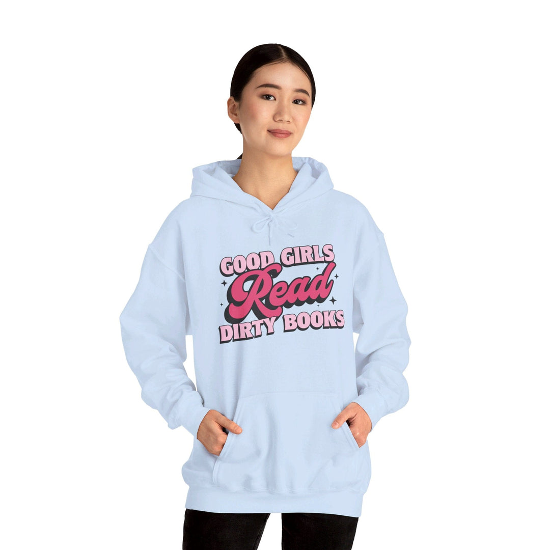 Slow Burn Publishing Hoodie Good Girls Read Dirty Books - Unisex Heavy Blend™ Hooded Sweatshirt