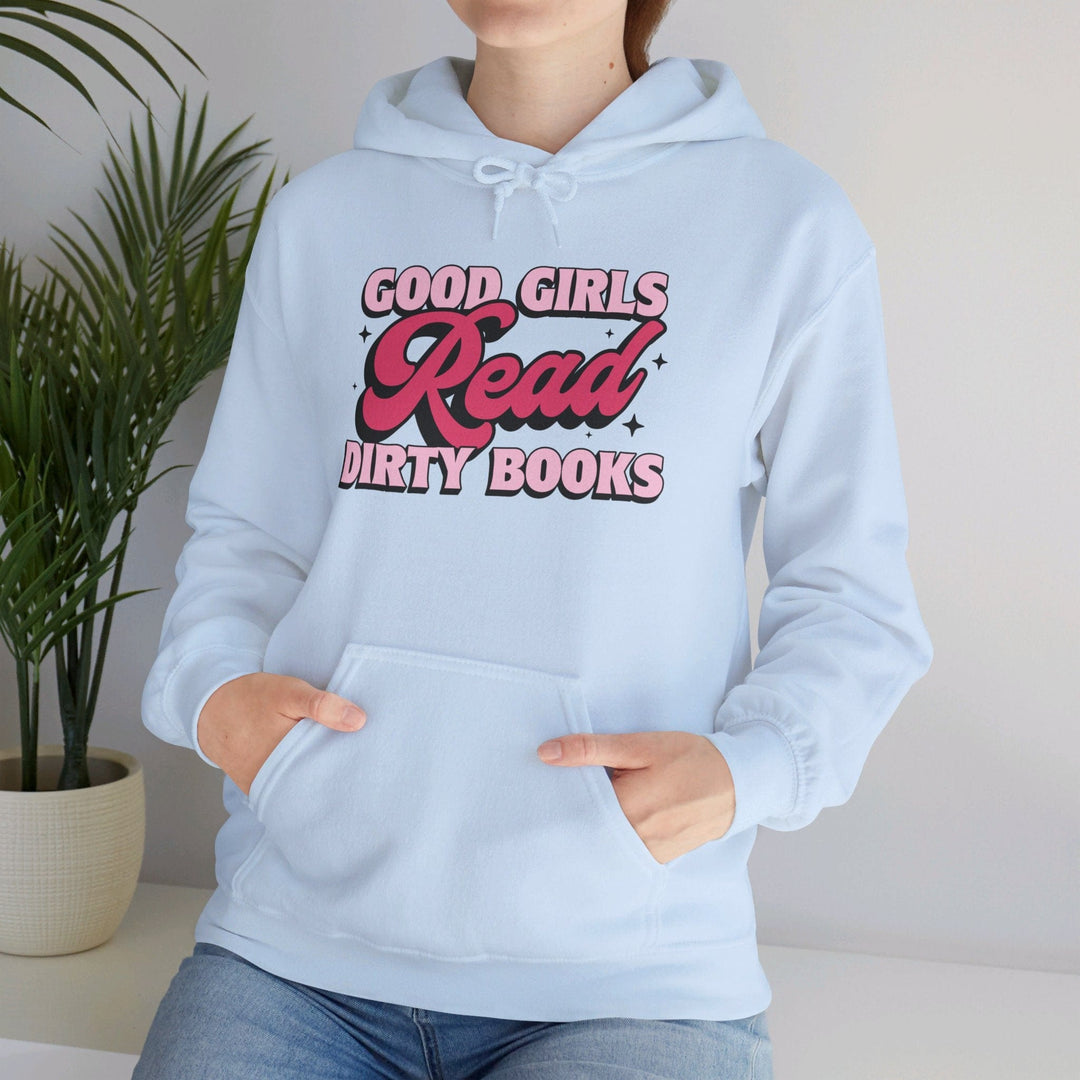 Slow Burn Publishing Hoodie Good Girls Read Dirty Books - Unisex Heavy Blend™ Hooded Sweatshirt