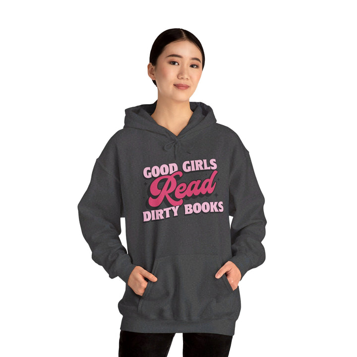 Slow Burn Publishing Hoodie Good Girls Read Dirty Books - Unisex Heavy Blend™ Hooded Sweatshirt