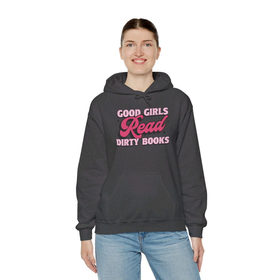 Slow Burn Publishing Hoodie Good Girls Read Dirty Books - Unisex Heavy Blend™ Hooded Sweatshirt