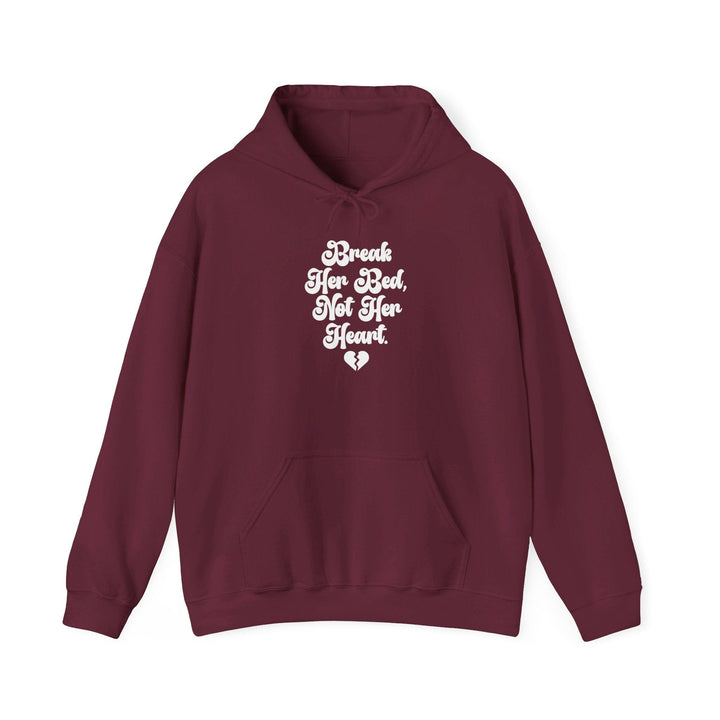 Slow Burn Publishing Hoodie Maroon / S Break Her Bed Not Her Heart - Unisex Heavy Blend™ Hooded Sweatshirt