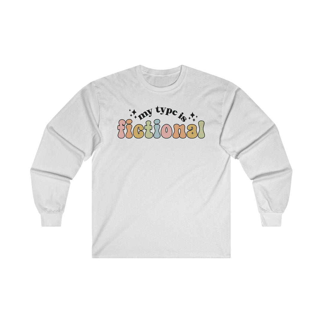 Slow Burn Publishing Long-sleeve S / Ash My Type is Fictional - Unisex Ultra Cotton Long Sleeve Tee