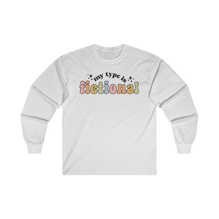 Slow Burn Publishing Long-sleeve S / Ash My Type is Fictional - Unisex Ultra Cotton Long Sleeve Tee