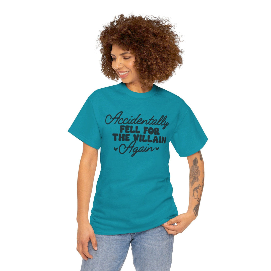 Slow Burn Publishing T-Shirt Accidentally Fell For the Villain Again - Unisex Heavy Cotton Tee