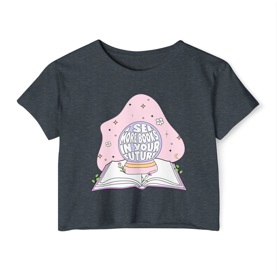 Slow Burn Publishing T-Shirt Antique Denim / XS I see more books in your future - Women's Festival Crop Top