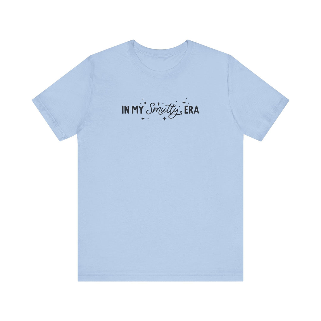 Slow Burn Publishing T-Shirt Baby Blue / S In My Smutty Era - Unisex Jersey Short Sleeve Tee