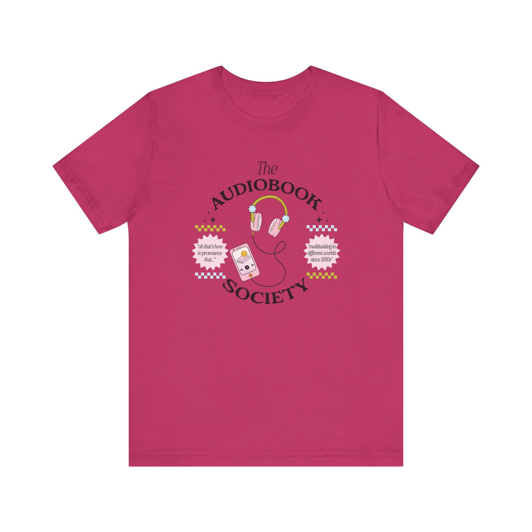 Slow Burn Publishing T-Shirt Berry / S The Audiobook Society - Unisex Jersey Short Sleeve Tee