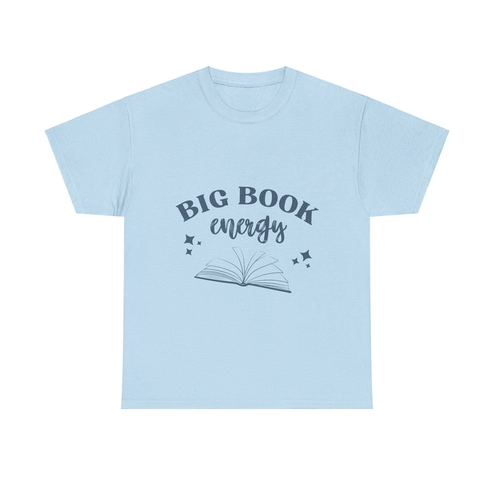 Slow Burn Publishing T-Shirt Big Book Energy - Unisex Heavy Cotton Tee