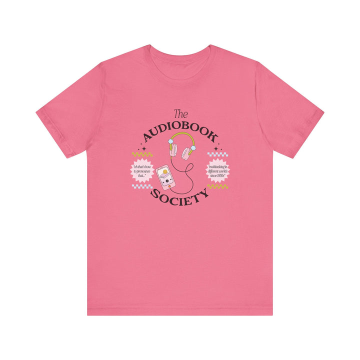 Slow Burn Publishing T-Shirt Charity Pink / S The Audiobook Society - Unisex Jersey Short Sleeve Tee