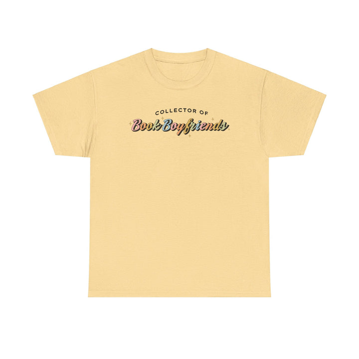 Slow Burn Publishing T-Shirt Collector of Book Boyfriends - Unisex Heavy Cotton Tee