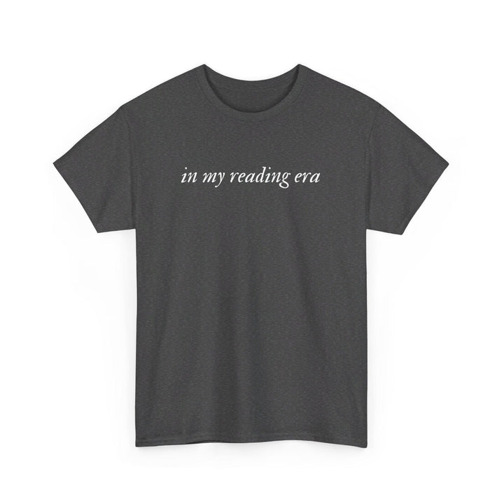 Slow Burn Publishing T-Shirt Dark Heather / S In My Reading Era - Unisex Heavy Cotton Tee