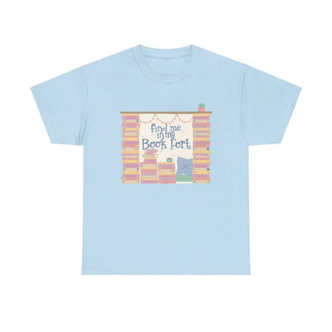 Slow Burn Publishing T-Shirt Find Me in My Book Fort - Unisex Heavy Cotton Tee