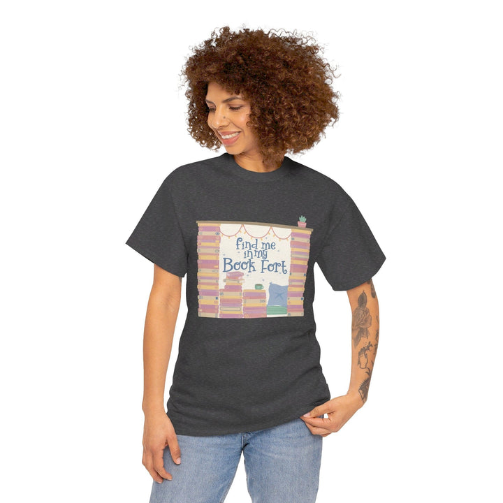 Slow Burn Publishing T-Shirt Find Me in My Book Fort - Unisex Heavy Cotton Tee