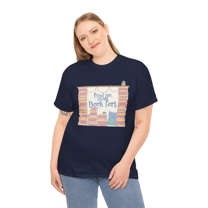 Slow Burn Publishing T-Shirt Find Me in My Book Fort - Unisex Heavy Cotton Tee