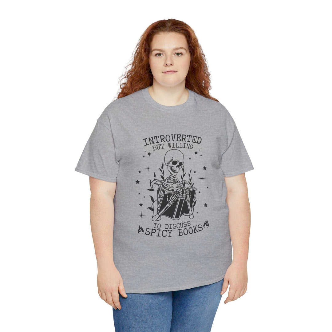 Slow Burn Publishing T-Shirt Introverted but willing to discuss spicy books - Unisex Heavy Cotton Tee