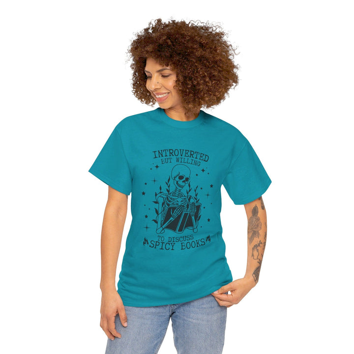 Slow Burn Publishing T-Shirt Introverted but willing to discuss spicy books - Unisex Heavy Cotton Tee