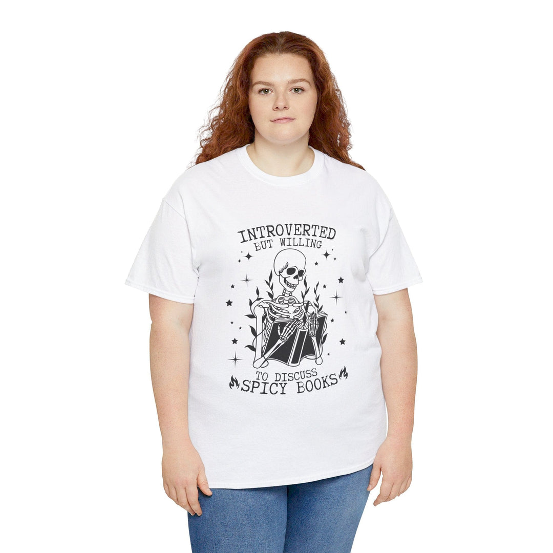 Slow Burn Publishing T-Shirt Introverted but willing to discuss spicy books - Unisex Heavy Cotton Tee