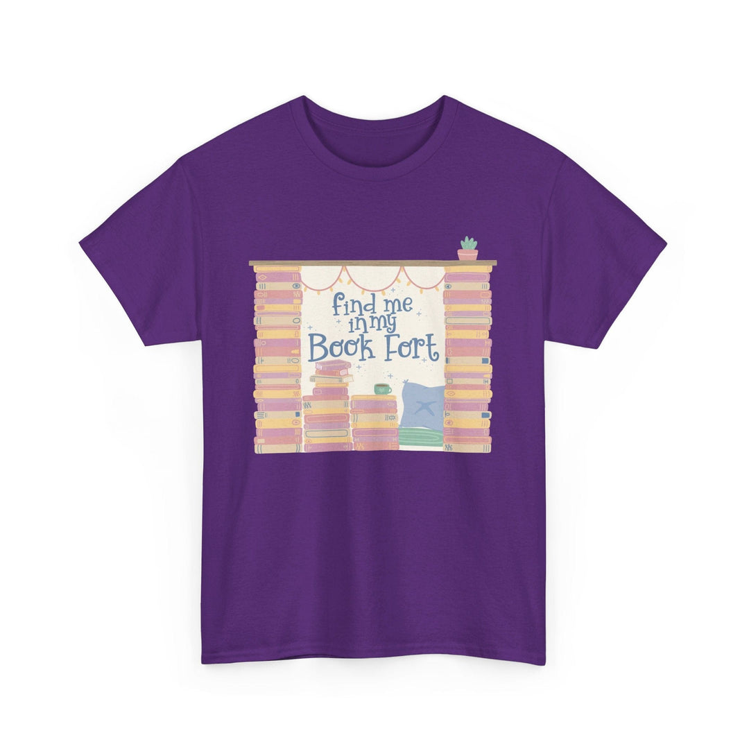 Slow Burn Publishing T-Shirt Purple / S Find Me in My Book Fort - Unisex Heavy Cotton Tee