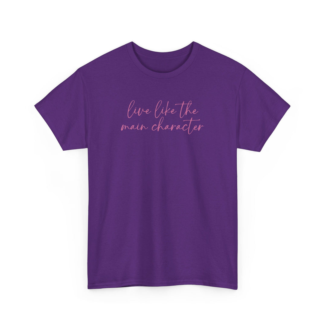 Printify T-Shirt Purple / S Live Like the Main Character - Unisex Heavy Cotton Tee