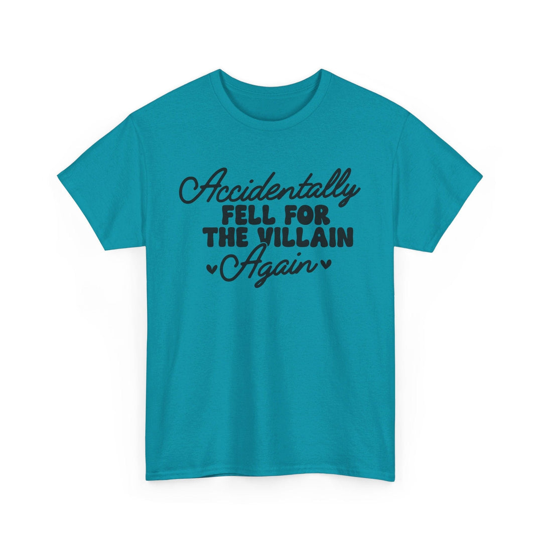 Slow Burn Publishing T-Shirt Tropical Blue / S Accidentally Fell For the Villain Again - Unisex Heavy Cotton Tee