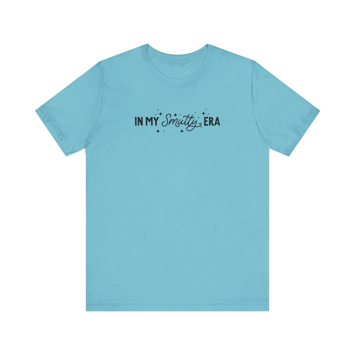 Slow Burn Publishing T-Shirt Turquoise / S In My Smutty Era - Unisex Jersey Short Sleeve Tee