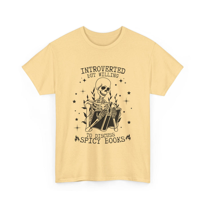 Slow Burn Publishing T-Shirt Yellow Haze / S Introverted but willing to discuss spicy books - Unisex Heavy Cotton Tee